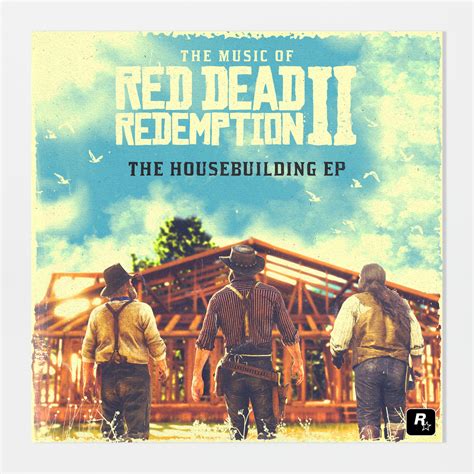 red dead redemption 2 house building song